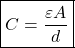 \[ \boxed{C = \frac{\varepsilon A}{d}} \]