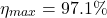 \[\eta_{max} = 97.1 \% \]