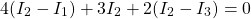\[4(I_2 - I_1) + 3I_2 + 2(I_2 - I_3) = 0\]