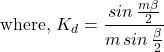 \[\text{where, } K_d = \frac{sin \, \frac{m\beta}{2}}{m \, sin \, \frac{\beta}{2}} \]