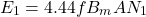 \[ E_1 = 4.44fB_m AN_1 \]