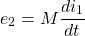 \[e_2 = M \frac{di_1}{dt} \]