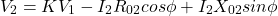 \[V_2 = KV_1 - I_2R_{02} cos \phi + I_2X_{02} sin\phi\]