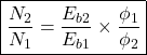\[ \boxed { \frac{N_2}{N_1} = \frac{E_{b2}}{ E_{b1}} \times \frac{\phi_1}{\phi_2}}\]