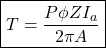 \[ \boxed{T = \frac{P\phi ZI_a}{2\pi A}}\]
