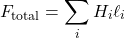 \[F_{\text{total}} = \sum_i H_i\ell_i\]