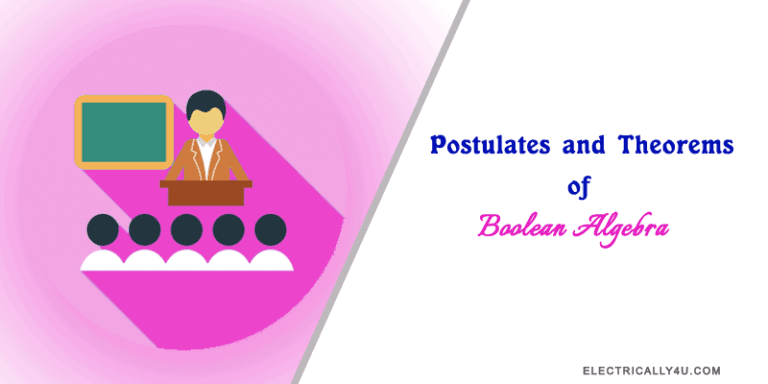 postulates and theorems of boolean algebra