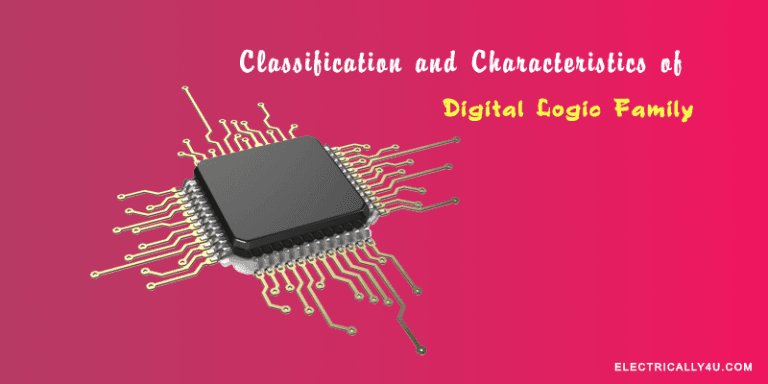 classification and characteristics of digital logic family