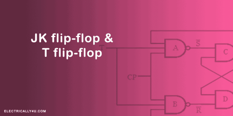 JK flip-flop & T flip-flop