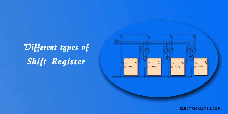 Different types of shift register