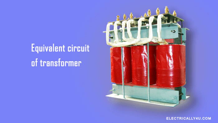 Equivalent circuit of transformer