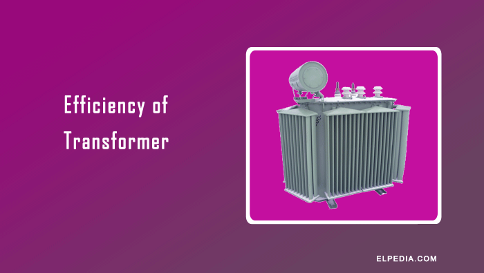 Efficiency of Transformer